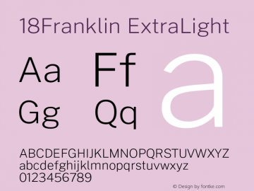 18Franklin ExtraLight Version 0.030;PS 000.030;hotconv 1.0.88;makeotf.lib2.5.64775 Font Sample