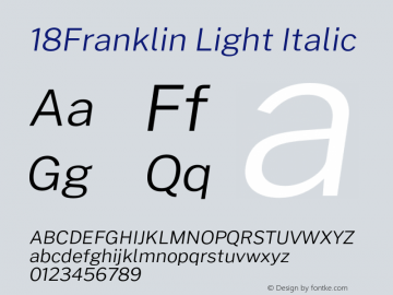 18Franklin Light Italic Version 1.030;PS 001.030;hotconv 1.0.88;makeotf.lib2.5.64775 Font Sample