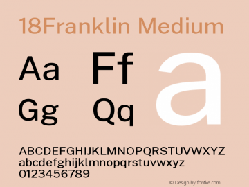 18Franklin Medium Version 0.030;PS 000.030;hotconv 1.0.88;makeotf.lib2.5.64775 Font Sample