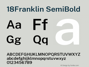 18Franklin SemiBold Version 0.030;PS 000.030;hotconv 1.0.88;makeotf.lib2.5.64775 Font Sample