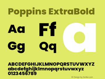 Poppins ExtraBold Version 3.200;PS 1.000;hotconv 16.6.54;makeotf.lib2.5.65590 Font Sample