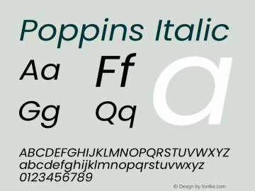 Poppins Italic Version 3.200;PS 1.000;hotconv 16.6.54;makeotf.lib2.5.65590图片样张