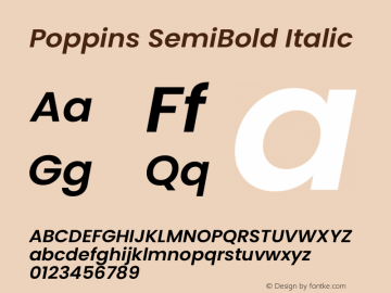 Poppins SemiBold Italic Version 3.200;PS 1.000;hotconv 16.6.54;makeotf.lib2.5.65590图片样张