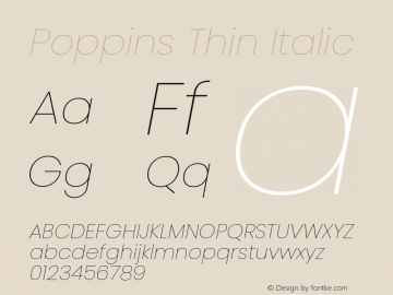 Poppins Thin Italic Version 3.200;PS 1.000;hotconv 16.6.54;makeotf.lib2.5.65590图片样张