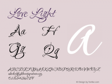 Love Light Macromedia Fontographer 4.1.5 11/6/03 Font Sample