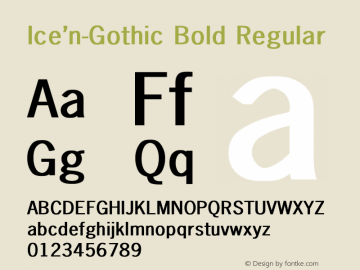 Ice'n-Gothic Bold Regular Unknown Font Sample