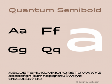 Quantum Semibold Version 1.000;PS 1.0;hotconv 1.0.81;makeotf.lib2.5.63406 Font Sample