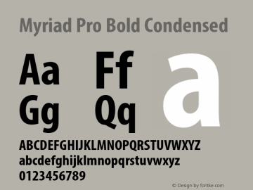 MyriadPro-BoldCond Version 2.103;PS 2.000;hotconv 1.0.68;makeotf.lib2.5.35818 Font Sample