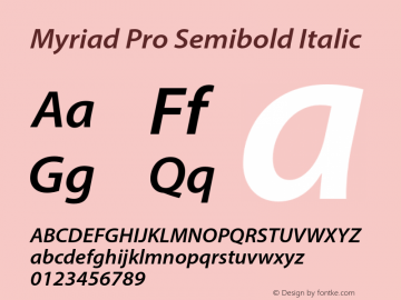 MyriadPro-SemiboldIt Version 2.103;PS 2.000;hotconv 1.0.68;makeotf.lib2.5.35818 Font Sample