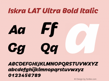 IskraLAT-UltraBoldItalic Version 1.000; ttfautohint (v1.5.34-1b95) Font Sample