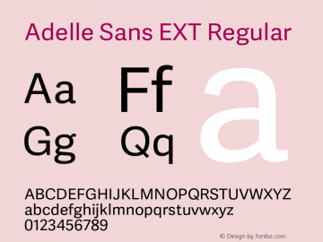 Adelle Sans EXT Regular Version 2.000;PS 002.000;hotconv 1.0.88;makeotf.lib2.5.64775 Font Sample