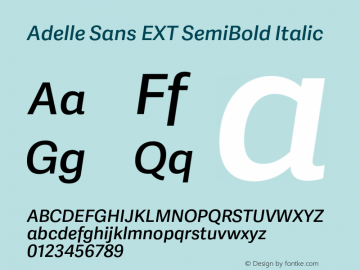 Adelle Sans EXT SemiBold Italic Version 2.000;PS 002.000;hotconv 1.0.88;makeotf.lib2.5.64775 Font Sample