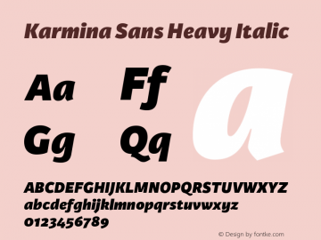 Karmina Sans Heavy Italic Version 001.000图片样张