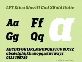 LFT Etica Sheriff Cnd XBold Italic Version 1.002;PS 001.002;hotconv 1.0.88;makeotf.lib2.5.64775 Font Sample