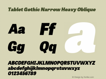 TabletGothicNarrowHv-Italic  Font Sample