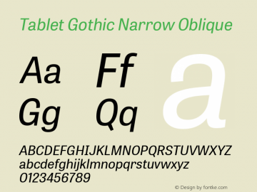 TabletGothicNarrow-Italic Version 1.000 Font Sample