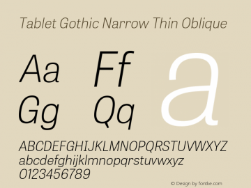 TabletGothicNarrowTh-Italic  Font Sample