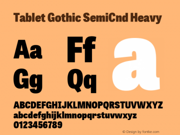 TabletGothicSemiCndHv  Font Sample