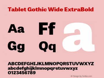 TabletGothicWideEb 1.000 Font Sample