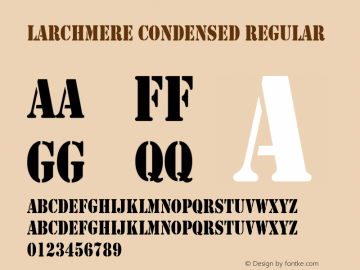 Larchmere Condensed Regular Unknown Font Sample