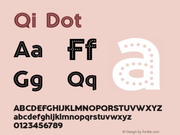 Qi-Dot Version 1.000 Font Sample
