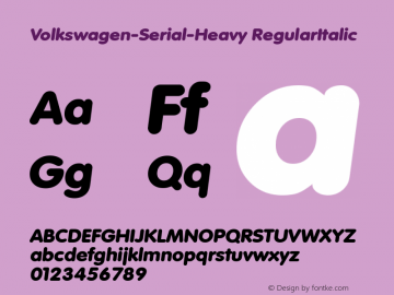 Volkswagen-Serial-Heavy RegularItalic 1.0 Sat Oct 19 22:08:54 1996 Font Sample