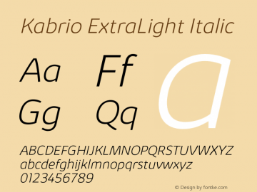 Kabrio-ExtraLightItalic Version 1.000 Font Sample