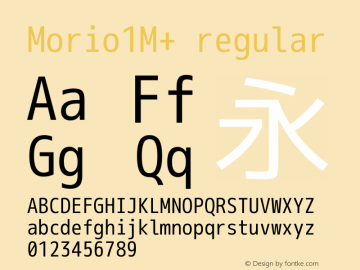 Morio1M+ Regular Version 1.063 Font Sample