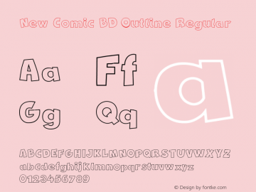 New Comic BD Outline Version 1.00;December 22, 2017;FontCreator 11.0.0.2407 64-bit Font Sample