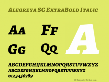 Alegreya SC ExtraBold Italic Version 2.003; ttfautohint (v1.6) Font Sample