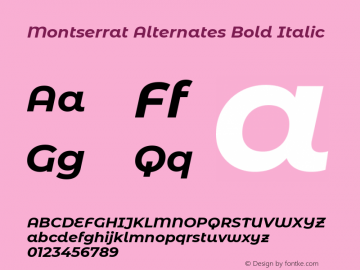 Montserrat Alternates Bold Italic Version 7.200图片样张