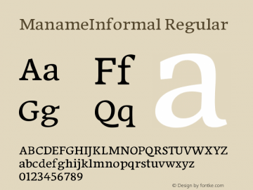 ManameInformal Regular Version 0.001 Font Sample