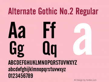 Alternate Gothic No.2 Version 2.0-1.0 Font Sample