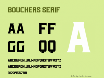 Bouchers Serif Version 1.000 Font Sample