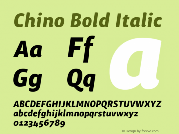 Chino Bold Italic Version 1.000;PS 001.000;hotconv 1.0.38图片样张