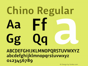 Chino Regular Version 1.000;PS 001.000;hotconv 1.0.38 Font Sample