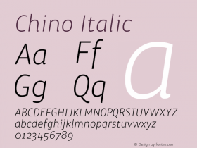 Chino Italic Version 1.000;PS 001.000;hotconv 1.0.38 Font Sample