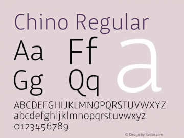 Chino Regular Version 1.000;PS 001.000;hotconv 1.0.38 Font Sample