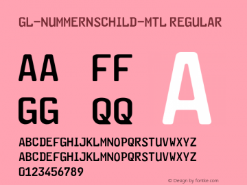 GL-Nummernschild-Mtl Regular Version 2.018;PS 002.018;hotconv 1.0.88;makeotf.lib2.5.64775 Font Sample