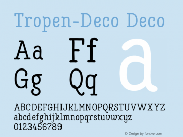 Tropen-Deco Version 1.000;com.myfonts.easy.ahmet-altun.tropen.deco.wfkit2.version.4njv Font Sample