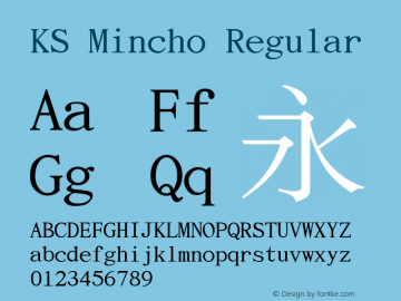 KS Mincho 003.000 Font Sample