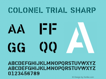 Colonel Trial Sharp Version 1.000;PS 1.0;hotconv 1.0.88;makeotf.lib2.5.647800图片样张