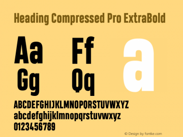 Heading Compressed Pro ExtBd Version 1.001 Font Sample