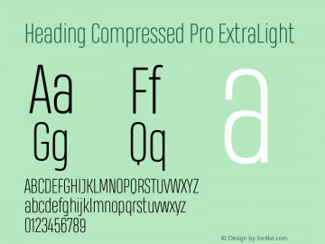 HeadingCompressedPro-ExtLt Version 1.001 Font Sample