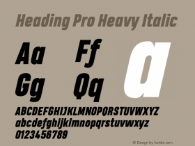 Heading Pro Heavy Italic Version 1.001 Font Sample