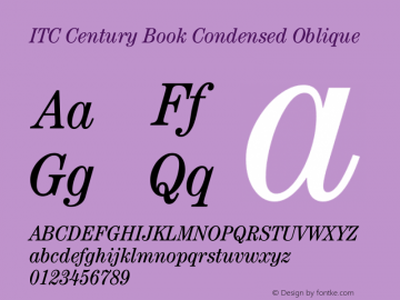 ITC Century Book Condensed Oblique Version 002.000 Font Sample