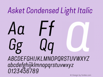 AsketCondensed-LightItalic 001.000 Font Sample