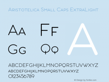 AristotelicaSmallCaps-ExtLt 1.000 Font Sample