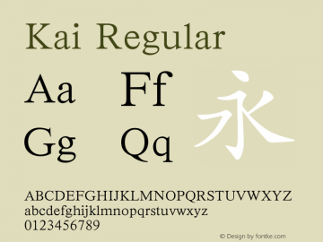 Kai Regular 6.1d1e1 Font Sample