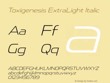 ToxigenesisEl-Italic Version 1.000 Font Sample